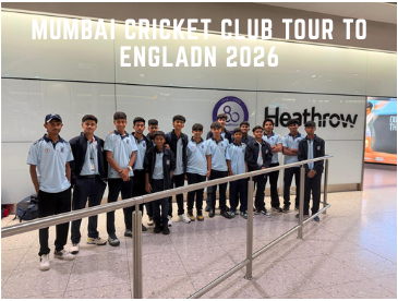 Mumbai Cricket Club Announces 7th England Tour 2026 – Taking Indian Cricket Coaching Global